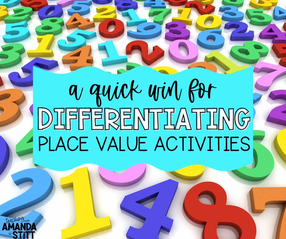 Read to find a quick and free win for differentiating place values