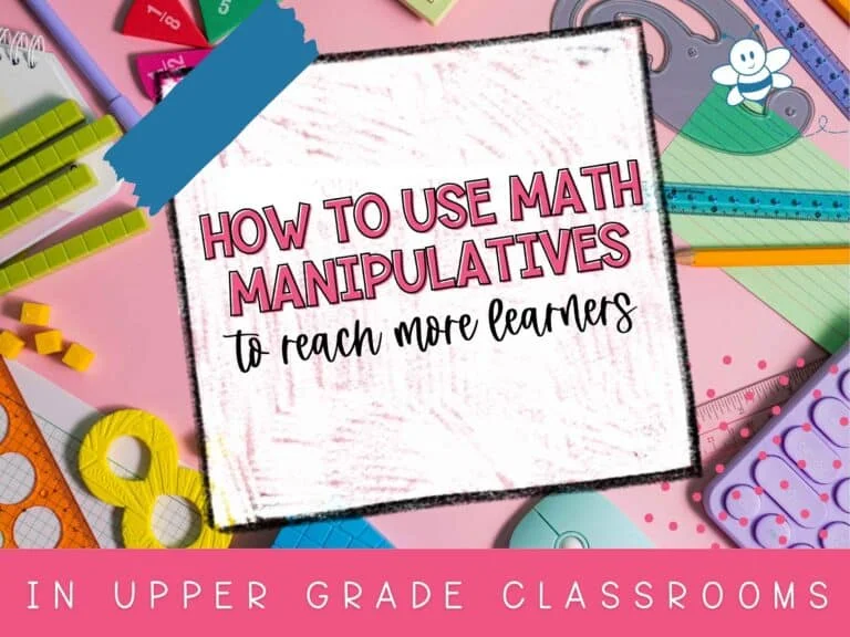Discover how to use math manipulatives in the classroom to help your upper grade students.